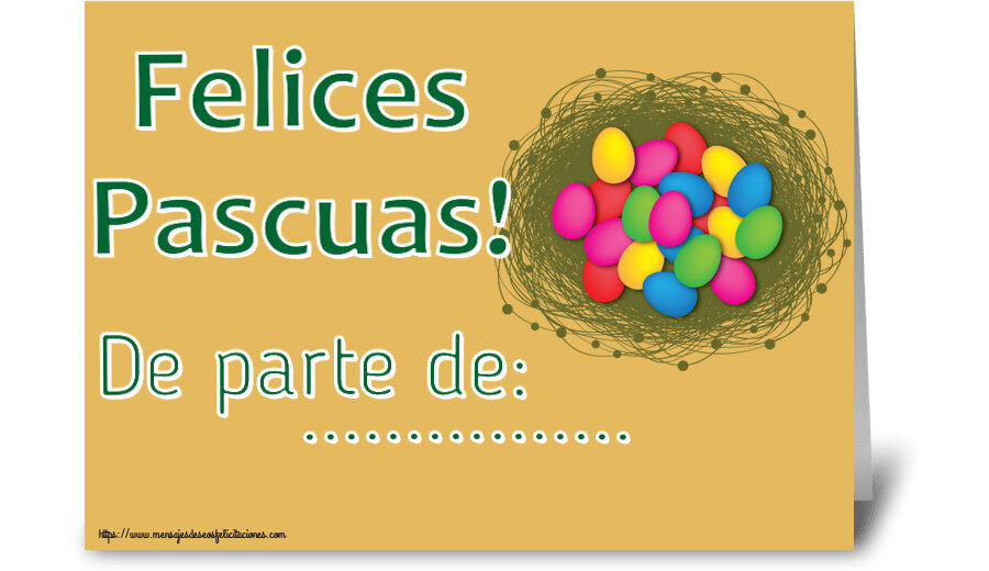 Felicitaciones Personalizadas de pascua - Felices Pascuas! De parte de: ...