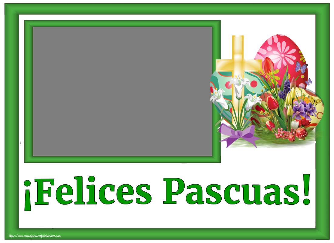 Felicitaciones Personalizadas de pascua - ¡Felices Pascuas! - Marco de foto