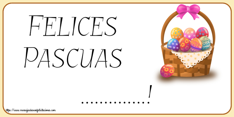 Felicitaciones Personalizadas de pascua - Felices Pascuas ...!