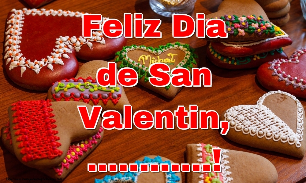 Felicitaciones Personalizadas de San Valentín - Feliz Dia de San Valentin, ...!