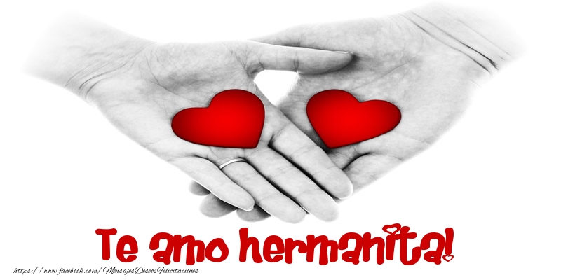 Felicitaciones de amor para hermana - Te amo hermanita!