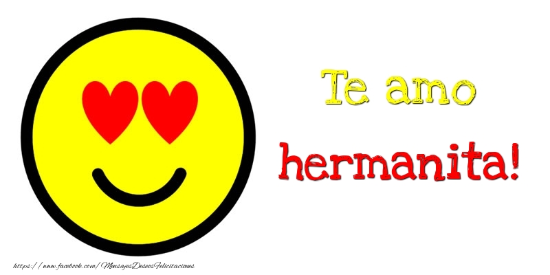 Felicitaciones de amor para hermana - Te amo hermanita!