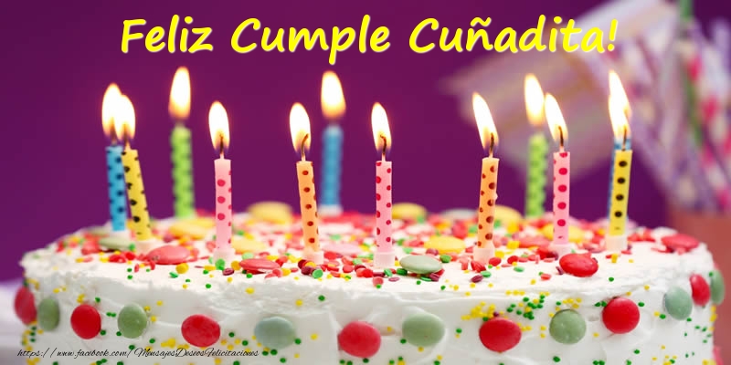 Felicitaciones de cumpleaños para cuñada - Feliz Cumple cuñadita!