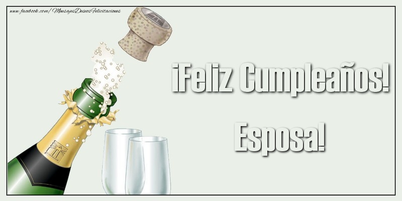 Felicitaciones de cumpleaños para esposa - ¡Feliz Cumpleaños! esposa!