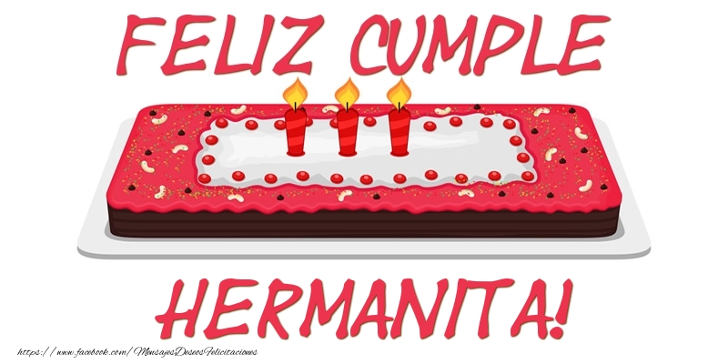 Felicitaciones de cumpleaños para hermana - Feliz Cumple hermanita!
