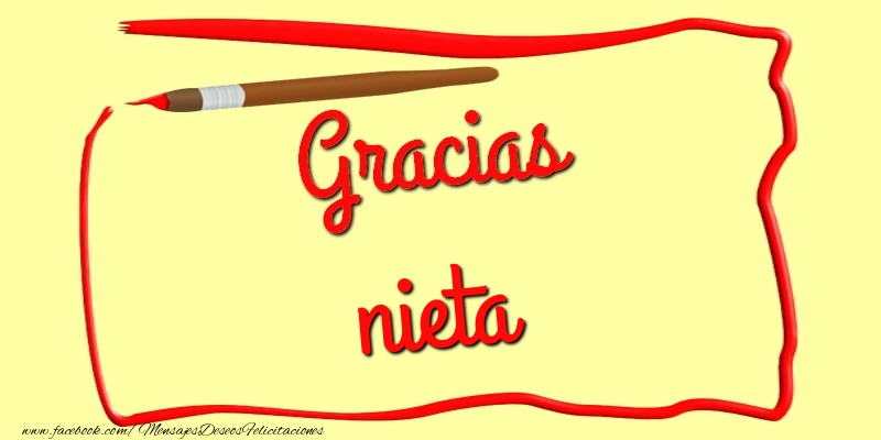 Felicitaciones de gracias para nieta - Gracias nieta