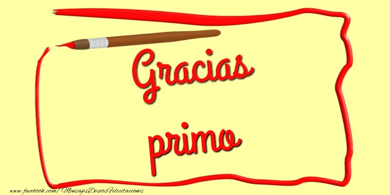 Felicitaciones de gracias para primo - Gracias primo