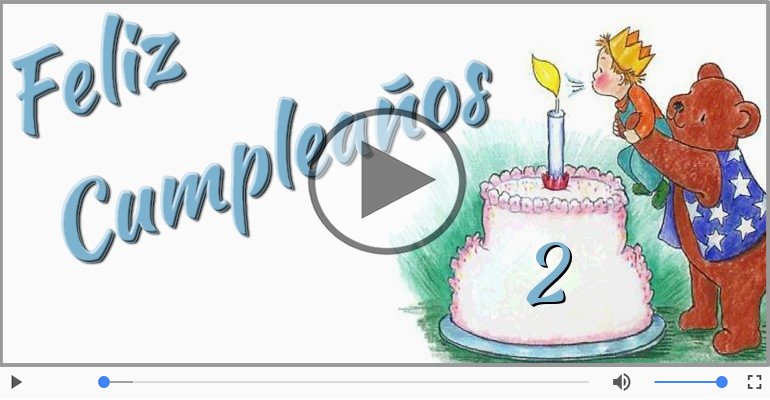 ¡Feliz Cumpleaños 2 años!