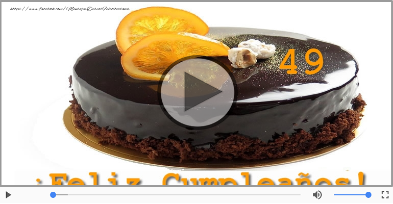 ¡Feliz cumple 49 años!