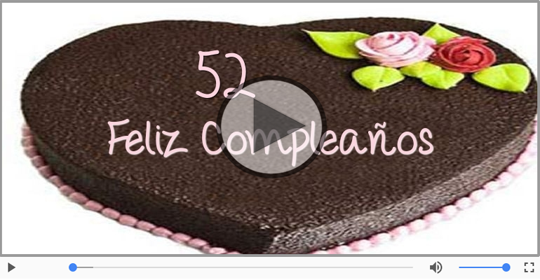 ¡Feliz cumple 52 años!