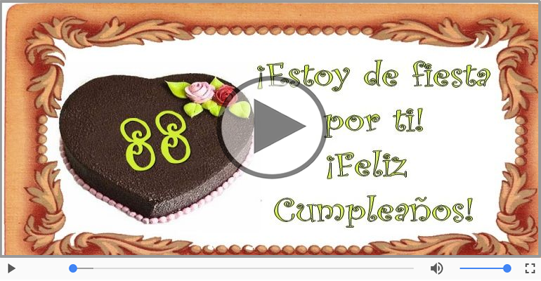 ¡Feliz Cumpleaños 88 años!