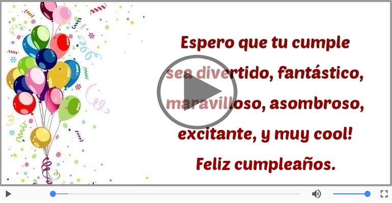 Feliz cumpleaños.