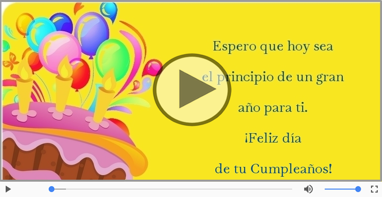 ¡Feliz día  de tu Cumpleaños!