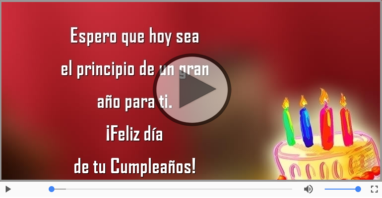 ¡Feliz día  de tu Cumpleaños!