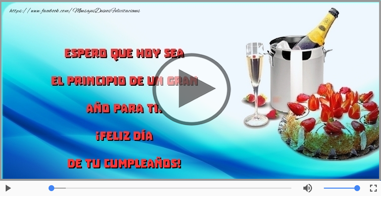 ¡Feliz día  de tu Cumpleaños!