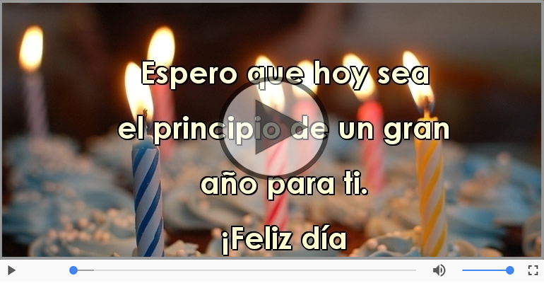 ¡Feliz día  de tu Cumpleaños!