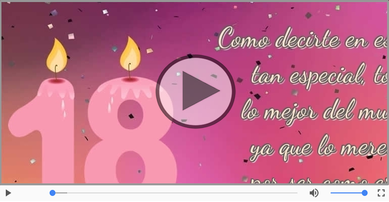 18 años - Feliz cumpleaños.
