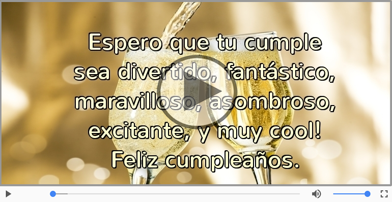 Feliz cumpleaños.
