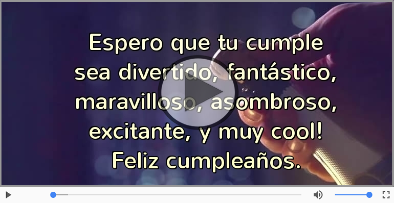 Feliz cumpleaños.