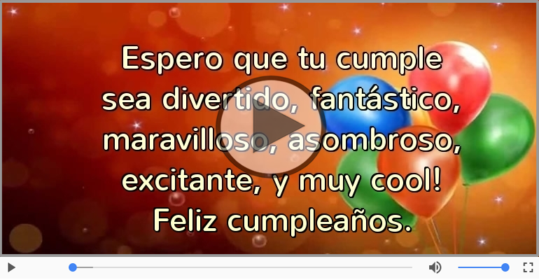 Feliz cumpleaños.