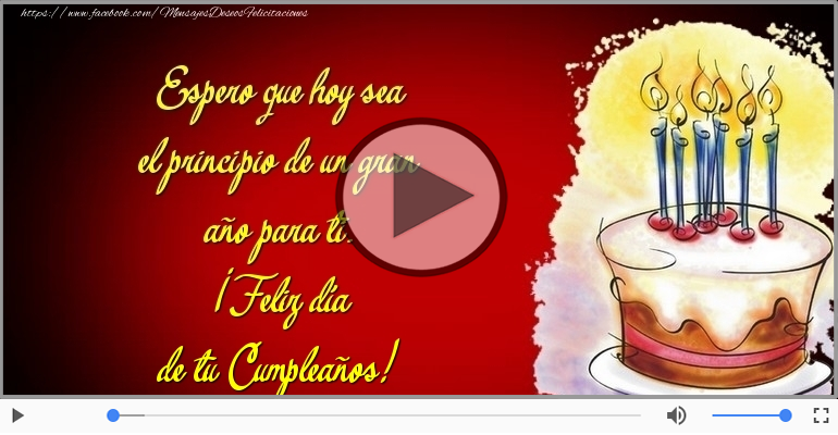 ¡Feliz día  de tu Cumpleaños!