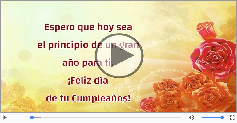 ¡Feliz día  de tu Cumpleaños!