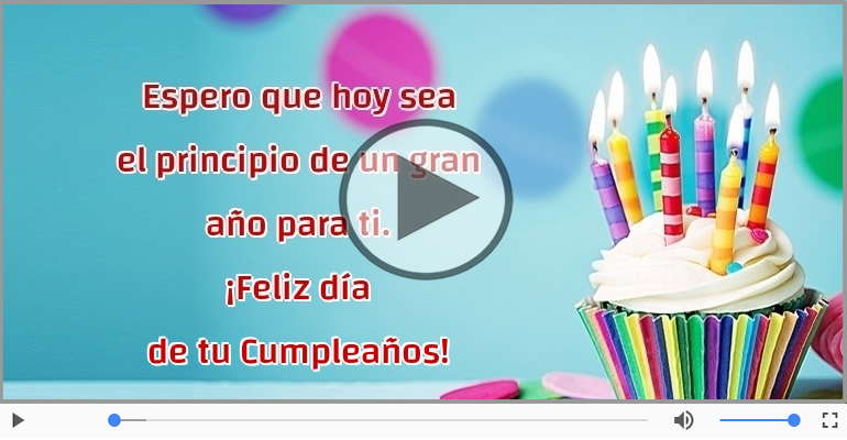 ¡Feliz día  de tu Cumpleaños!