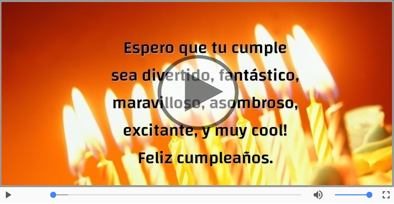 Feliz cumpleaños.