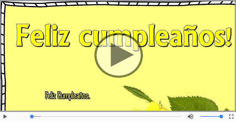 Feliz Cumpleaños.