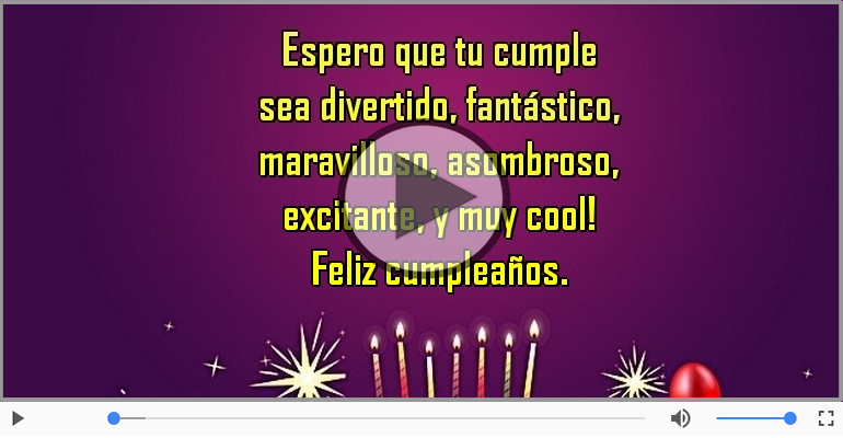 Feliz cumpleaños.