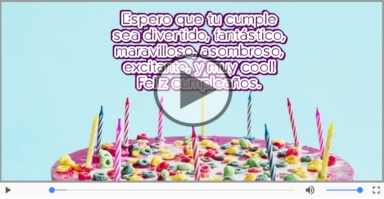 Feliz cumpleaños.