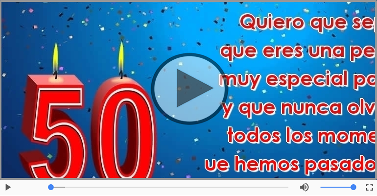 50 años - Feliz cumpleaños, ¡Te deseo lo mejor!