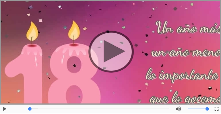 18 años - Feliz cumpleaños