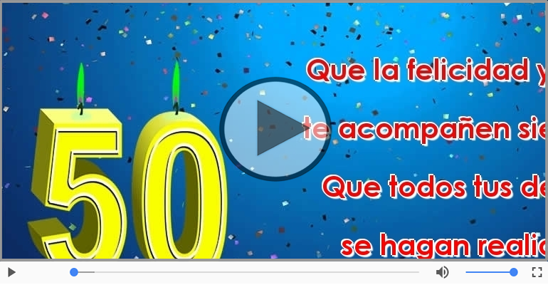 50 años - Feliz Cumpleaños.