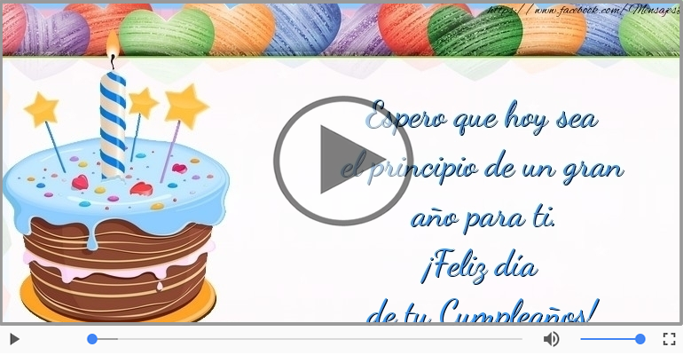 ¡Feliz día  de tu Cumpleaños!