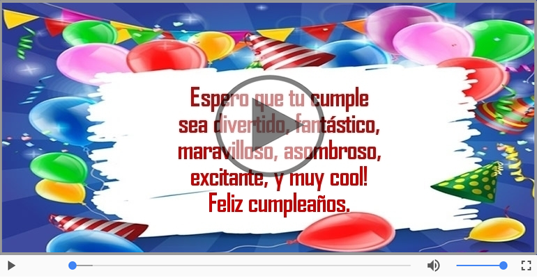 Feliz cumpleaños.