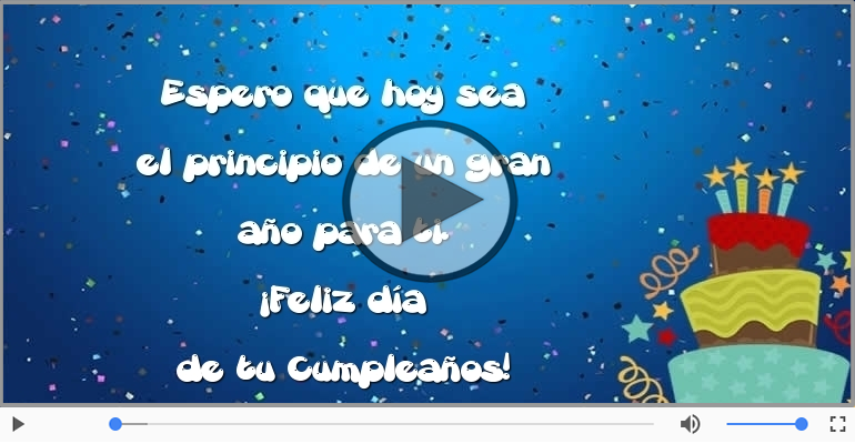 ¡Feliz día  de tu Cumpleaños!