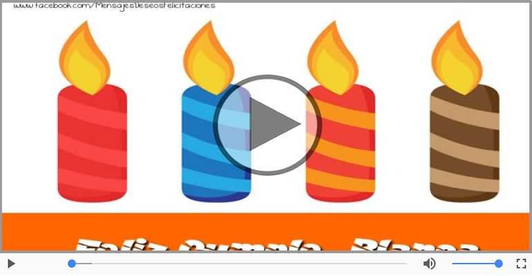 ¡Feliz Cumpleaños Blanca!