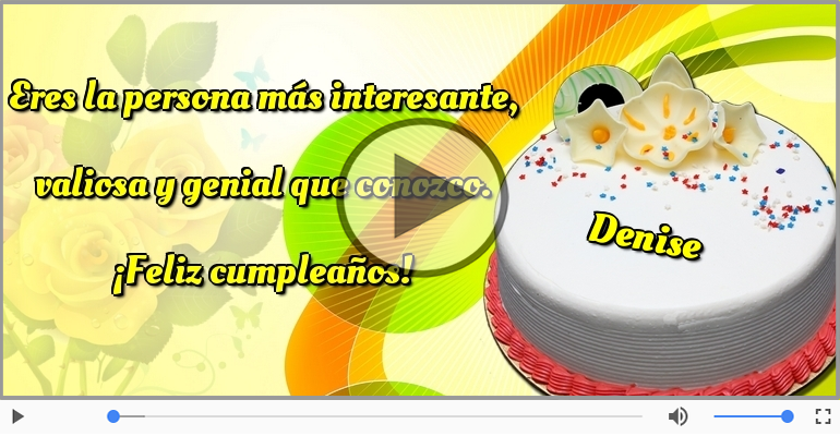 ¡Feliz Cumpleaños Denise! Happy Birthday Denise!