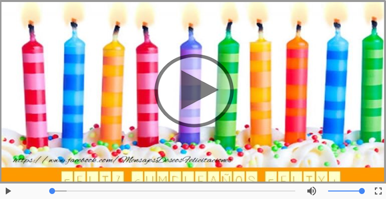 Happy Birthday Felix! ¡Feliz Cumpleaños Felix!