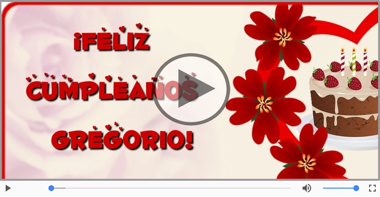 Cumpleaños Feliz para Gregorio!