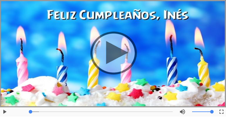 ¡Feliz Cumpleaños Inés!