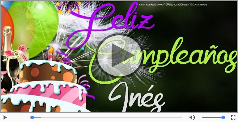 Cumpleaños Feliz para Inés!