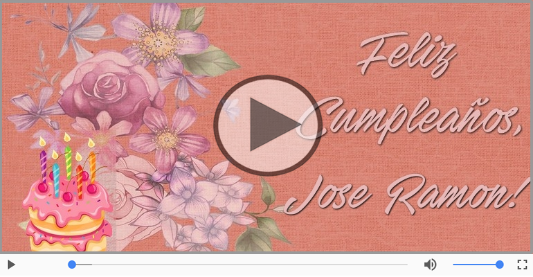 Cumpleaños Feliz para Jose Ramon!