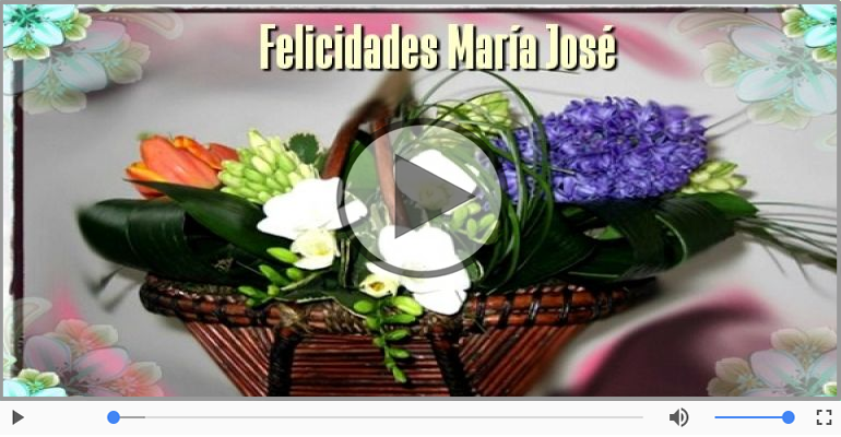 Cumpleaños Feliz para María José!