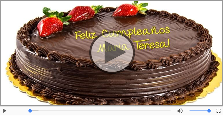 Happy Birthday Maria Teresa! ¡Feliz Cumpleaños Maria Teresa!