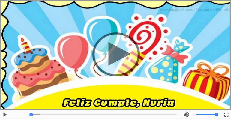 ¡Feliz Cumpleaños Nuria!