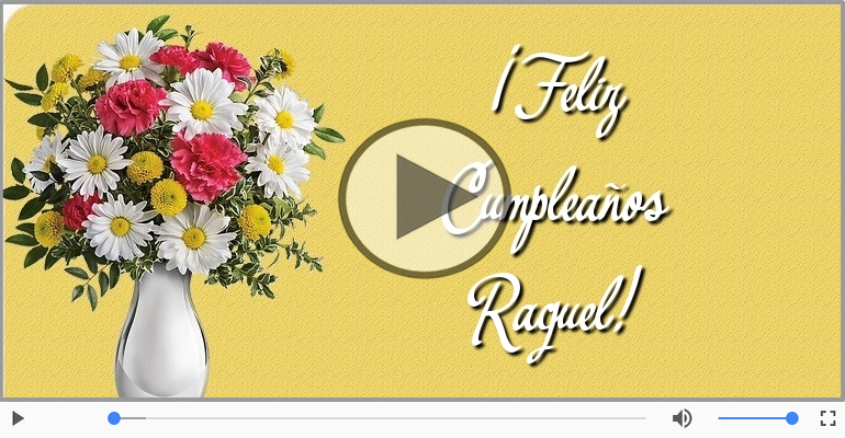 Cumpleaños Feliz para Raquel!