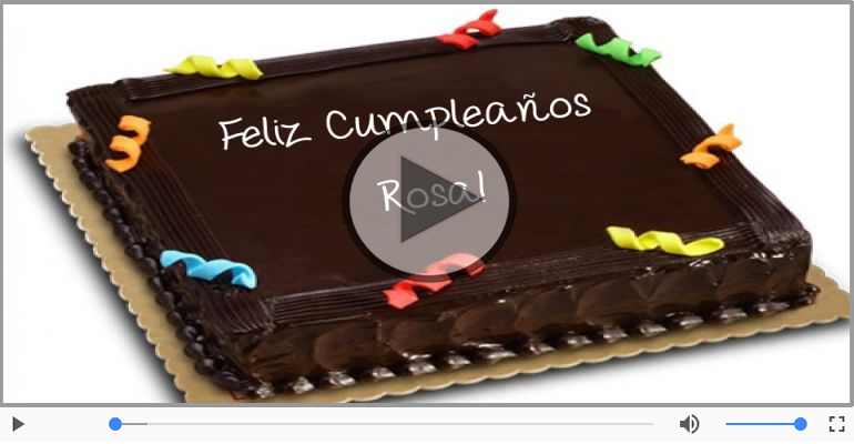 ¡Feliz Cumpleaños Rosa!