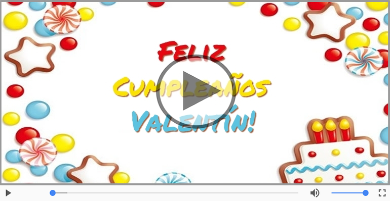 ¡Feliz Cumpleaños Valentín!